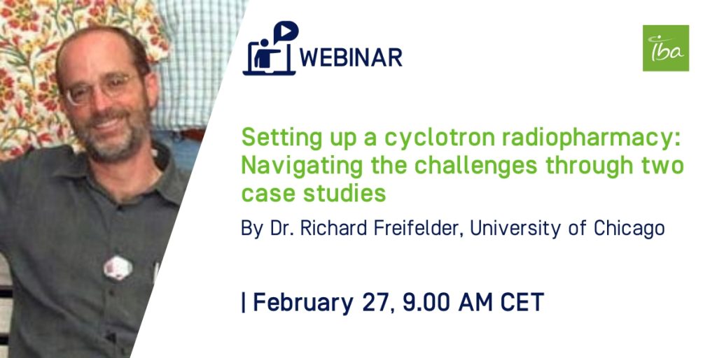 IBA cyclotron - webinar Richard Freifelder setting up a radiopharmacy